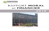 RAPPORT MORAL - fondation.univ-bordeaux.fr€¦ · PARTIE 2 Compte de l’année : bilan et compte de résultat au 31/12/2016 ..... PARTIE 3 Annexe des comptes annuels au 31/12/2016