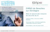 EHPAD de Beaulieu sur Dordogne des risques/3... · interfaces avec les référentiels avals Définition organisation de la gestion des utilisateurs Définition des flux d’informations