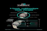 T-Touch, multifonctions Mode d’emploi - atelier net · COMPASS ALARM Boussole Indication du Nord géographique Activation de la glace Activation de la fonction boussole(1) Activation