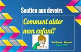 mon enfant? Comment aider Soutien aux devoirs€¦ · Organisme francophone offrant gratuitement de l'aide aux devoirs en ligne aux élèves des écoles de langue française de l'Ontario.