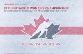 Media GUide guIDE DE PRESSE 2011 IIHF WORLD …...Gère 95 employés répartis dans cinq bureaux au Canada… Supervise les ventes aux sociétés et le marketing, l’octroi de licences,