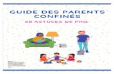 « Ce guide a été réalisé pour soutenir et accompagner les parents …data.over-blog-kiwi.com/0/93/35/29/20200323/ob_0593b4... · 2020. 3. 23. · Nous avons donc réalisé ce