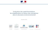 Evaluation des expérimentations de simplification …...Evaluation des expérimentations de simplification en faveur des entreprises dans le domaine environnemental Décembre 2015