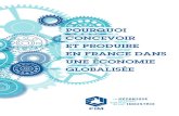 Pourquoi concevoir et Produire en France dans une économie …roboticworkshop.fr/wp-content/uploads/2016/01/FIM... · 2016. 1. 25. · prises, inscrites dans une économie mondialisée