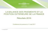 LA BALANCE DES PAIEMENTS ET LA POSITION ......2017/07/11  · La balance des paiements et la position extérieure de la France – 1011 mai 2017 Compétitivité-coûts et compétitivité-prix