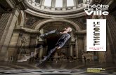 TDV 2017 2018 journal - Théâtre de la Ville · 2018. 3. 21. · 2016, le Théâtre de la Ville et le Musée de Danse à Rennes ont exporté Danse élargie à Séoul. Dans le cadre