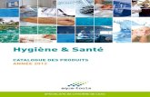 Hygiène & Santé - AQUA TOOLS · Consciente des besoins en termes d’hygiène de l’eau et de maîtrise de sa qualité microbiologique, la société Aqua-tools met toute son expertise