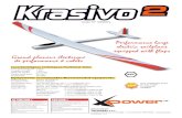 Order N° 099005 · 2013. 2. 27. · 3 THANK YOU for your purchase of the XPower RC sailplane KRASIVO 2! We made a main effort while drawing and building this sailplane so that it