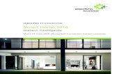 SEMINAIRE ET EXPOSITION Smart Home 2016 · 2016. 2. 23. · 15.45 Gagner en compétitivité, efficacité énergétique d’un habitat moderne et connecté eSMART propose une solution