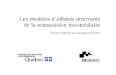 Les modèles d’affaires innovants de la restauration …...Nelson Théberge et Jean‐Baptiste Herlem Grumman 78: Le Streetfood de Montréal Le modèle d’affaires de Grumman 78