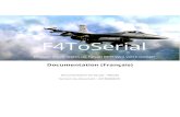 F4ToSerial · 2018. 4. 13. · F4ToSerial permet de sauvegarder la configuration. Cette dernière est fastidieuse à mettre en place la première fois, c’est la raison pour laquelle