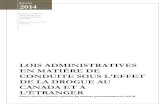 Lois Administratives EN MATIÈRE DE conduite sous l’effet de la …ccmta.ca/images/publications/pdf/PDF FRENCH/2014_01_10... · 2014. 2. 6. · Lois administratives en matière