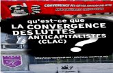 À propos de la CLAC-Montréal · 2015. 11. 11. · (AMP)1, à titre de convergence et de lieu d’organisa-tion pour la gauche anticapitaliste radicale. » 2e mandat : « Le vote