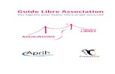 Guide Libre Association. Des logiciels pour libérer votre projet …guide.libreassociation.info/includes/guide-libre... · 2016. 3. 24. · des logiciels libres pour écouter de
