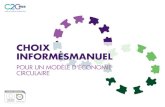 Choix informésmanuel - La Région Normandie...gérer les conséquences de ce système unidirectionnel. L'économie circulaire promet un changement systémique qui crée des boucles
