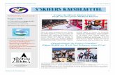 Kaesblaettel 26 V1 - Skieurs de Strasbourg · 2018. 3. 1. · Le séjour en commun avec l'ASES dans leur chalet situé au niveau du parking du Gaschney, nous a permis de maintenir