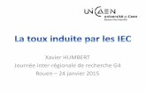 Xavier HUMBERT Journée inter-régionale de recherche G4 Rouen 24 janvier … · 2015. 1. 24. · Radiographie pulmonaire 319 (29,00%) Bilan sanguin standard 250 (22,73%) Test de