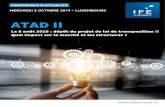 ATAD II - ABBL – The Luxembourg Bankers' Association • Comptables, experts-comptables • Directeurs, administrateurs • Responsables compliance fiscale • Directeurs financiers,