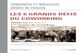 Les 6 grands défis du coworking - Barcelona...Synthèse du premier événement en France consacré au coworking, organisé à Lyon le 3 février 2017, par le Réseau Coworking Grand
