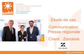 Etude de cas Communication Presse régionale Client : Zendesk · 2017. 7. 20. · Racheté en octobre 201 5 par l'Américain Zendesk, spécialiste de la relation client, la start-up