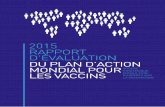 2015 RAPPORT D’ÉVALUATION DU PLAN D’ACTION MONDIAL … · Le rapport 2014 du SAGE portait sur les cinq cibles relatives à des maladies pour lesquelles le Plan d’action mondial