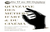 QUINZAINE DES MÉTIERS D’ART & DU CINÉMA · Sorbonne Nouvelle Paris III. ... esthétiques, la création des décors à ... lui-même sur la piste de l’Indien Winnetou, le héros