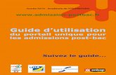 du portail unique pour les admissions post-bac · 2010. 1. 20. · Guide d’utilisation pour les admissions post-bac 8 Académie de Strasbourg Constitution et envoi des dossiers