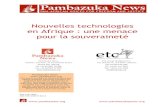 Nouvelles technologies en Afrique - une menace pour la ...... Nouvelles technologies en Afrique : une menace pour la souveraineté Pambazuka News, Fahamu, 2nd floor, 51 Cornmarket