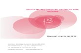 Rapport d’activité 20 12 · 2020. 8. 17. · Centre de dépistage du cancer du sein BEJUNE Rue des Moulins 12 – cp 183 – 2800 Delémont Tél. 032 422 58 06 Fax 032 423 27 35