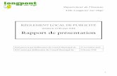 RÈGLEMENT LOCAL DE PUBLICITÉ. Rapport de présentation arrêt du...la compétence d’élaboration des documents d’urbanisme à la Communauté d’Agglomération Cœur d’Essonne.