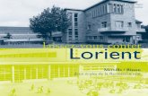 laissez-vous conter Lorient...d’art et d’histoire laissez-vous conterLorient Merville / Bisson deux écoles de la Reconstruction 2 3 Les modèles scolaires d’avant-guerre La