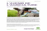 DOCUMENTS DE DISCUSSION D'OXFAM JUILLET 2013 L ......En décembre 2012, le projet « L'avenir de l'agriculture » d'Oxfam a fait l'objet d'une discussion en ligne de deux semaines