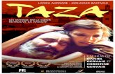 Dossier de presse TAZANOTES Taza, le film, est né de rencontres et de découvertes riches en émotions Iors d'un précédent tournage dans cette région du Maroc I'automne 2008. partir