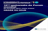 OECD.org - OECD - 26 novembre 2019 | Paris, France · 2020. 6. 22. · ORDRE DU JOUR Réunion du 10ème anniversaire du Forum mondial 26 novembe 2019 • Pais, Fance En 2009, les