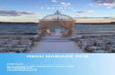 MENU MARIAGE 2018 - ecrinplage.com · 2018. 4. 10. · ECRIN PLAGE BD LA CROISETTE PORT PIERRE CANTO 06400 CANNES Tel : +33(0)4 93 43 43 33 h.girault@ptiholding.com MENU MARIAGE 2018