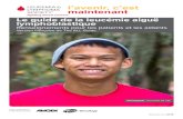 Version française de The ALL Guide · d’entretien pour le traitement de la leucémie aiguë lymphoblastique (LAL) chez les enfants. Pour un complément d’information, communiquez