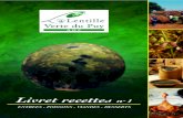 Livret recettes n 1 - Site officiel de la Lentille verte du Puy · 2013. 1. 23. · • 1,2 kg de Lentilles Vertes du Puy • 240 g de lardons fumés • 240 g de jambon cru coupé
