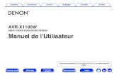 AMPLI-TUNER AUDIO/VIDÉO RÉSEAU Manuel de l’Utilisateurmanuals.denon.com/AVRX1100W/NA/FR/download.php?filename=... · AVR-X1100W AMPLI-TUNER AUDIO/VIDÉO RÉSEAU Manuel de l’Utilisateur