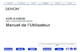 AMPLI-TUNER AUDIO/VIDÉO RÉSEAUmanuals.denon.com/AVRX1200W/EU/FR/download.php?filename=... · AVR-X1200W AMPLI-TUNER AUDIO/VIDÉO RÉSEAU Manuel de l’Utilisateur Vous pouvez imprimer