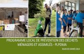 Programme local de prévention des déchets ménagers et ...sont en place pour offrir un service cohérent aux communes limitrophes : La déchèterie de Neuilly-Saint-Front est ouverte