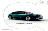 CITROËN C4 CACTUS · 2020. 1. 6. · CITROËN C4 CACTUS C-SERIES Basée sur la version Feel, Citroën C4 Cactus C-Series propose des équipements spécifiques qui renforcent le confort