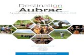Destination Aubrac · 2018. 6. 14. · Visite de la Coopérative fromagère Thérondels Voir p. 59 Concours de pétanque Mur-de-Barrez 15h00 : challenge Dominique PELAPRAT. DIMANCHE