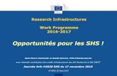 Opportunités pour les SHS · Journée Info H2020 SHS du 17 novembre 2015 ATHENA 30 Sept.2015 . ... (20 pages) ~10%, step2 30 march 2017 (full proposal)~40% INFRAIA-1-2016-2017: IA