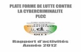 Rapport d’activités PLCC - Abidjan.net · Rapport d’activités PLCC Page 3 sur 16 I. STATISTIQUES SUR LES PLAINTES A. NOMBRES DE MAILS TRAITES Au cours de l’année 2012, la