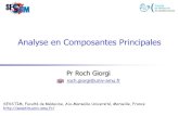 Analyse en Composantes Principales...Analyse en Composantes Principales roch.giorgi@univ-amu.fr Pr Roch Giorgi SESSTIM, Faculté de Médecine, Aix-Marseille Université, Marseille,