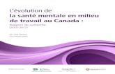 ...re. L’évolution de la santé mentale en milieu de travail au Canada : Rapport de recherche (2007-2017) D. re. Joti Samra, psychologue agréée . Associé principal de recherche
