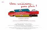 1213 UNE SEMAINE PAS PLUS TVR DP · 2017. 10. 4. · Théâtre des Béliers Parisiens -  14 bis rue Sainte-Isaure 75018 Paris – 01 42 23 27 67 contact@beeh.fr ...