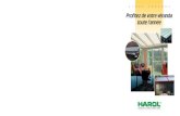 Harol STORE VÉRANDA Manœuvre et domotique (*) Profitez de … · 2016. 2. 18. · Harol® vous offre une garantie de 5 anssur ses produits! Les spécialistes de chez Harol® vous