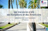 Les Vacances d’été des Européens et des Américains · Concernant votre travail, pensez-vous que pendant vos vacances…? DES EUROPÉENS QUI ONT PLUS DE MAL À DÉCONNECTER DU