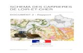 SCHEMA DES CARRIERES DE LOIR-ET-CHER · 2014. 2. 14. · Les carrières de Loir-et-Cher dans le contexte régional 32 2.2.3. La production de béton en Loir-et-Cher 33 2.2.4. Production